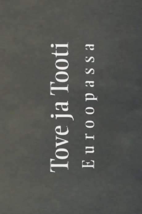 Tove and Tooti in Europe